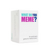 What Do You Meme? – Party Card Game